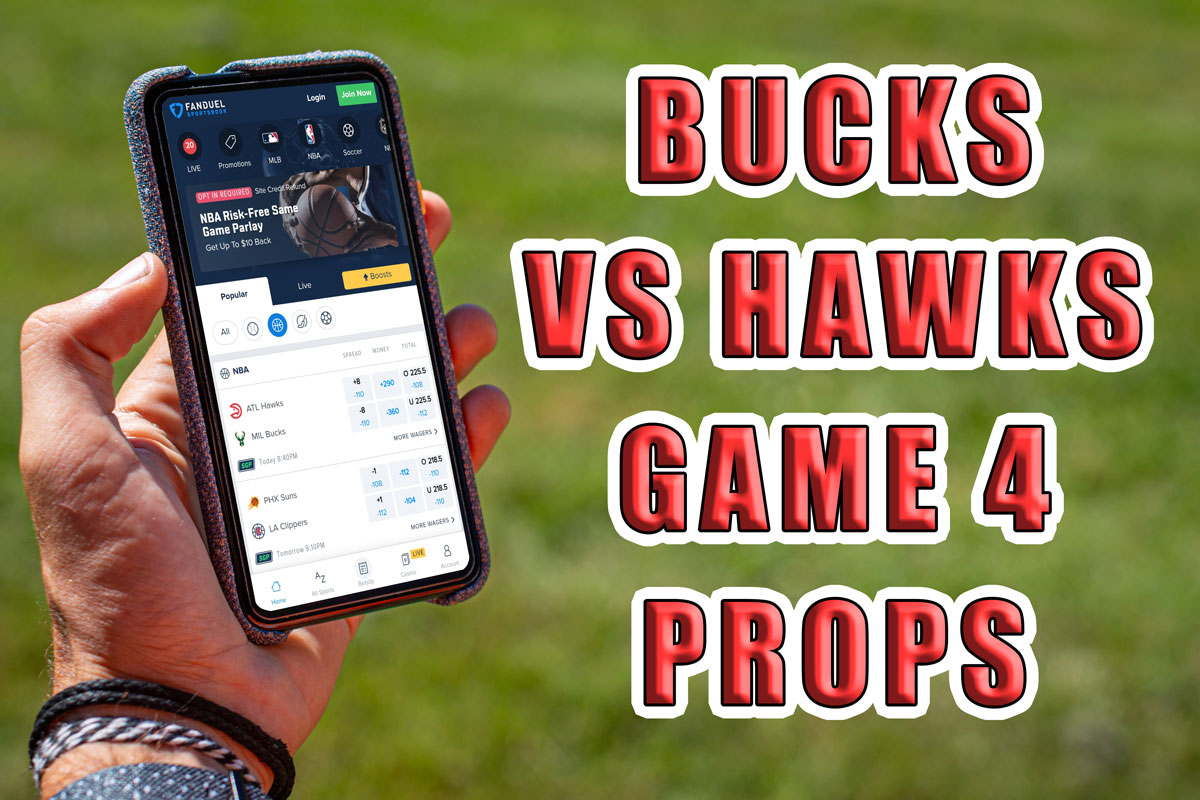 bucks hawks game 4 prop picks